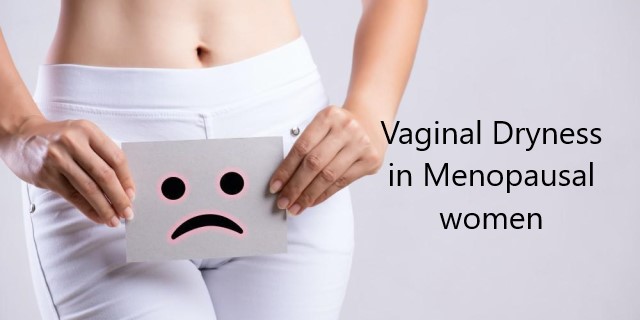 irene IVF Vaginal Dryness in Menopausal women